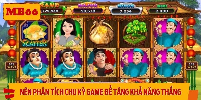 Nên phân tích chu kỳ game để tăng khả năng thắng