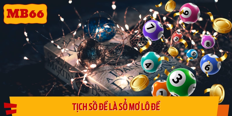 Tìm hiểu khái niệm cơ bản về tịch số đề
